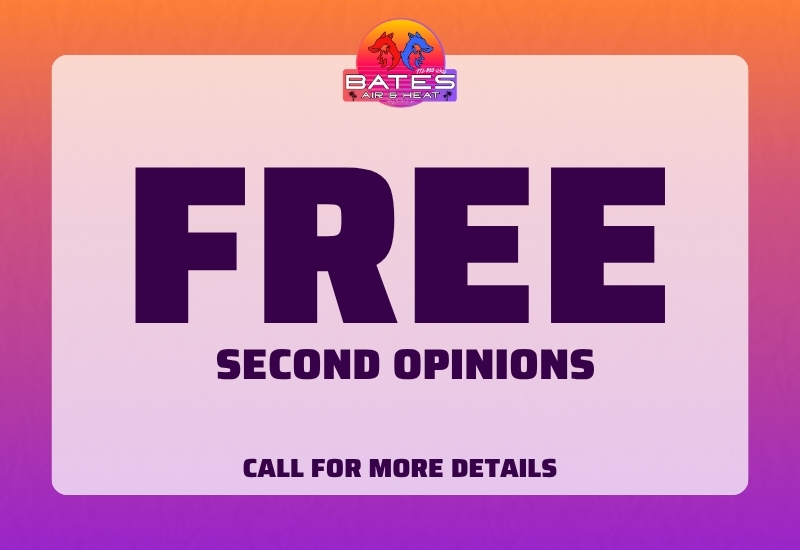 Bates Air & Heat - Free Second Opinions
